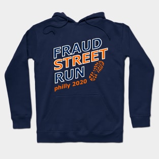 fraud street run philly design Hoodie